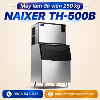 Máy làm đá viên 250 kg - Naixer TH-500B