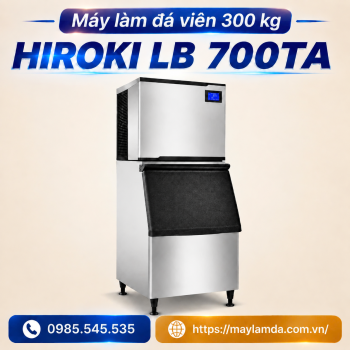 Máy làm đá viên 300 kg - Hiroki LB 700TA