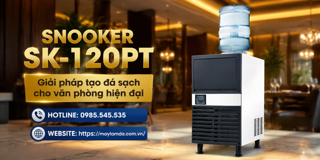 Snooker SK-120PT – Giải pháp tạo đá sạch cho văn phòng hiện đại