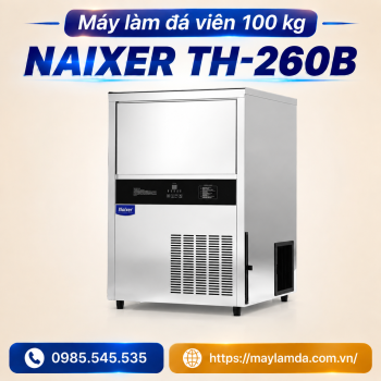 Máy làm đá viên 100 kg - Naixer TH-260B