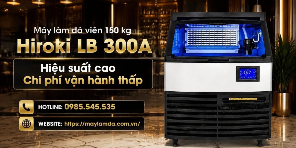 Hiroki LB 300A Hiệu suất cao – Chi phí vận hành thấp